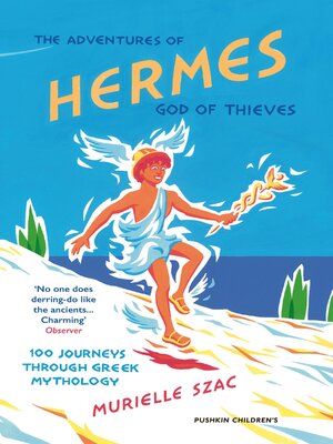 cover image of The Adventures of Hermes, God of Thieves